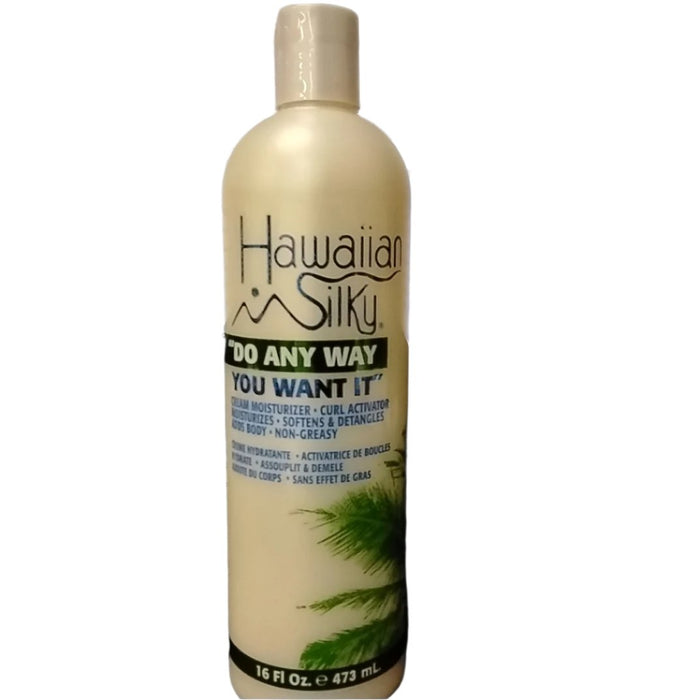 Hawaiian Silky Do Any Way You Want It Cream Moisturizer 16oz